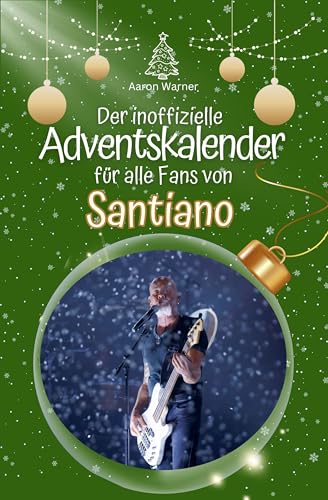 Der inoffizielle Adventskalender für alle Fans von Santiano - 2024