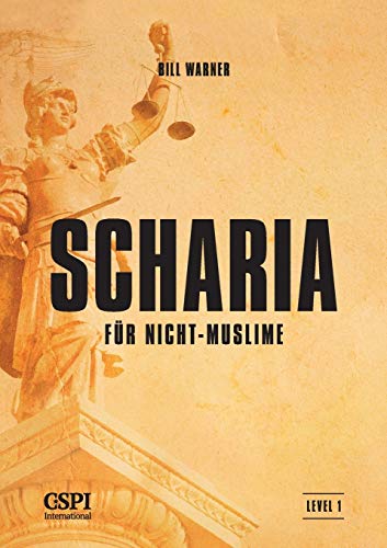 Scharia für Nicht-Muslime von Center for the Study of Political Islam