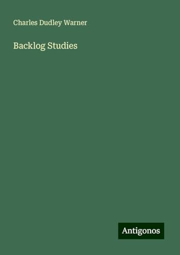 Backlog Studies Backlog Studies von Antigonos Verlag