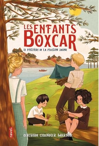 Les Enfants Boxcar : Le mystère de la maison jaune von NOVEL