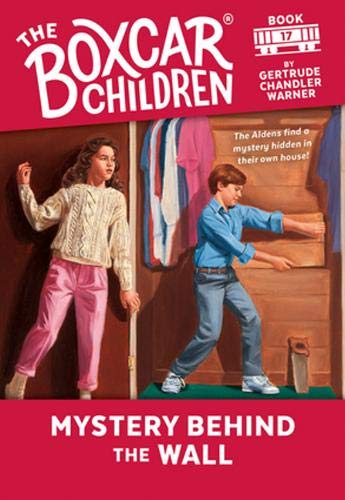 Mystery Behind the Wall (Boxcar Children Mysteries, 17, Band 17)