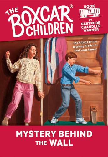 Mystery Behind the Wall (The Boxcar Children Mysteries, Band 17)