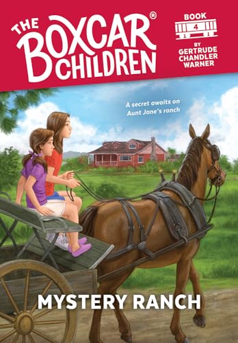 Mystery Ranch (The Boxcar Children Mysteries, Band 4)