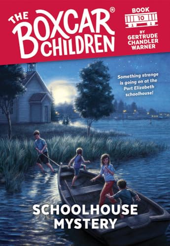 Schoolhouse Mystery (The Boxcar Children Mysteries, Band 10)