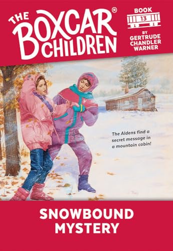 Snowbound Mystery: 13 (The Boxcar Children Mysteries, Band 13) von Random House Books for Young Readers
