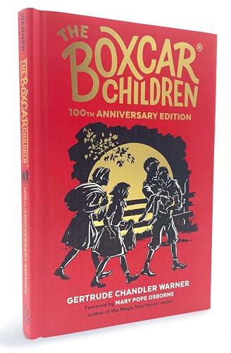 The Boxcar Children 100th Anniversary Edition (The Boxcar Children Mysteries, Band 1)