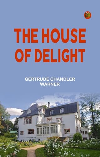 The House of Delight von Anson Street Press