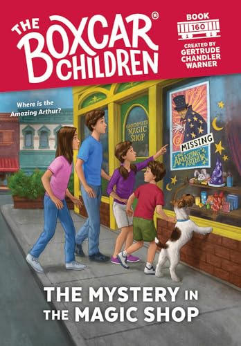 The Mystery in the Magic Shop: 160 (The Boxcar Children Mysteries, 160, Band 160)