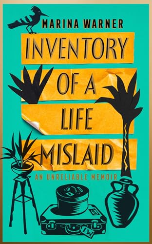 Inventory of a Life Mislaid: An Unreliable Memoir von William Collins