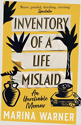 Inventory of a Life Mislaid: An Unreliable Memoir von William Collins