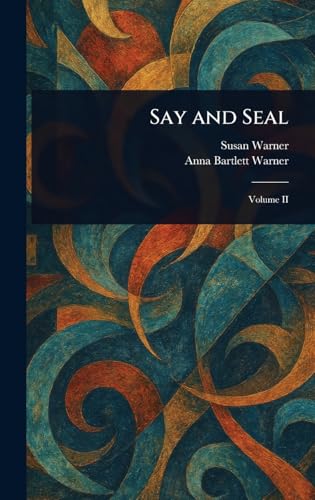 Say and Seal Say and Seal von Anson Street Press