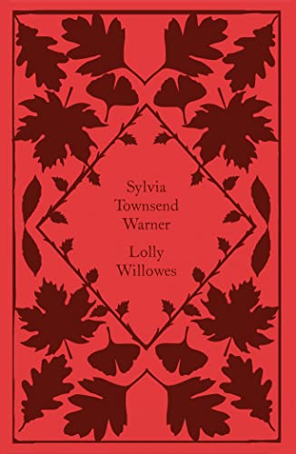Lolly Willowes: or the loving huntsmen (Little Clothbound Classics) von Penguin