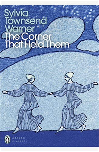 The Corner That Held Them (Penguin Modern Classics) von Penguin Books Ltd (UK)