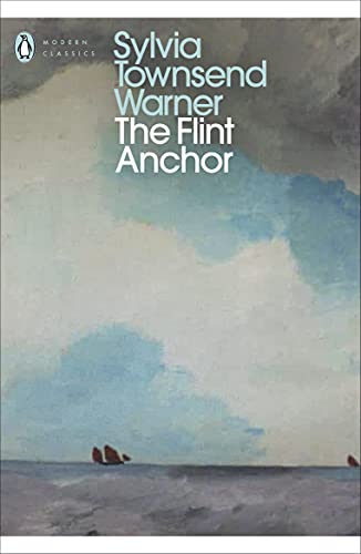 The Flint Anchor (Penguin Modern Classics) von Penguin