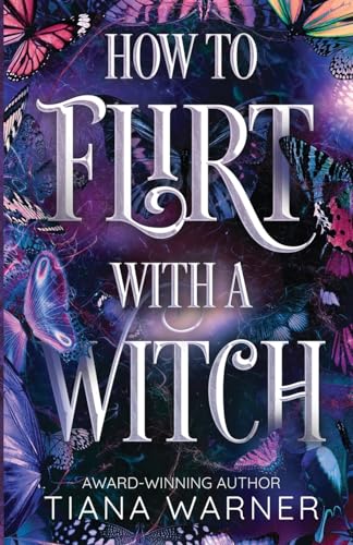 How to Flirt with a Witch von Rogue Cannon Publishing