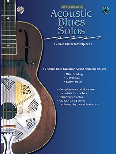 Acoustic Masterclass: Acoustic Blues Solos, Book & CD (Acoustic Solo Series) von Alfred Music