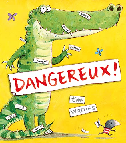 DANGEREUX