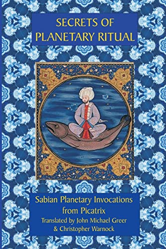 Secrets of Planetary Ritual 2nd Edition von Lulu