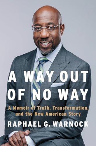 A Way Out of No Way: A Memoir of Truth, Transformation, and the New American Story