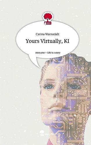 Yours Virtually, KI. Life is a Story - story.one
