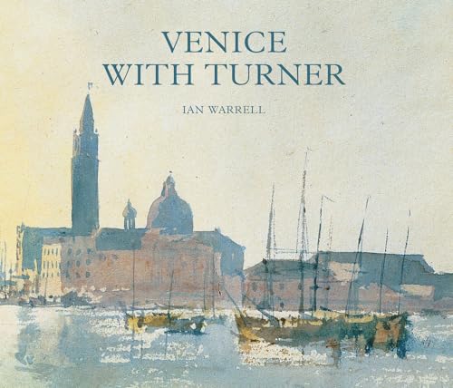 Venice with Turner von Tate Publishing
