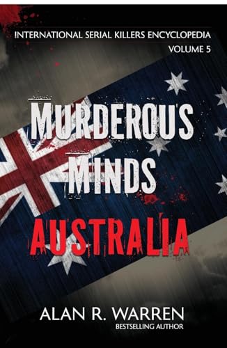 Murderous Minds Australia von Alan R Warren