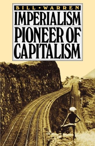 Imperialism: Pioneer of Capitalism von Verso