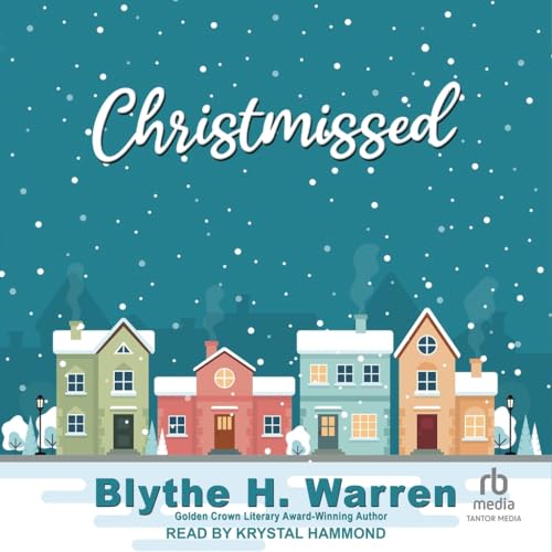 Christmissed von Tantor Media Inc