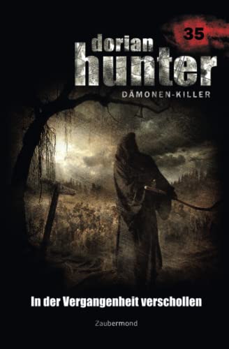 Dorian Hunter 35 – In der Vergangenheit verschollen