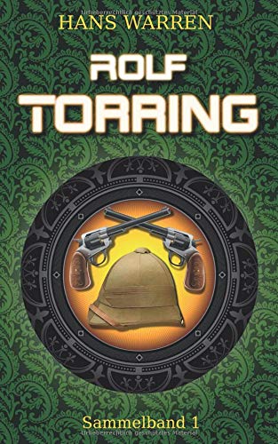 Rolf Torring - Sammelband 1 von Cosel Verlag