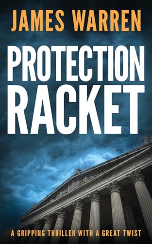 Protection Racket: A gripping thriller with a great twist Protection Racket: A gripping thriller with a great twist von The Book Folks