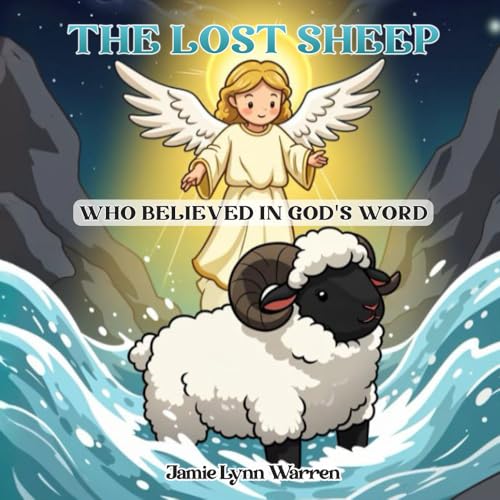 The Lost Sheep: Who Believed In God's Word von Mermaid Publishers