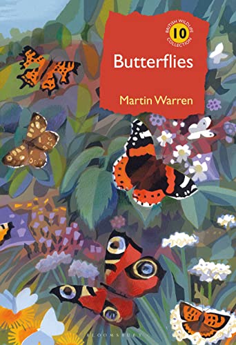 Butterflies: A Natural History (British Wildlife Collection) von Bloomsbury Wildlife