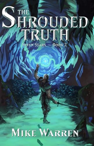 The Shrouded Truth: Seven Stars: Book Two von Independently published