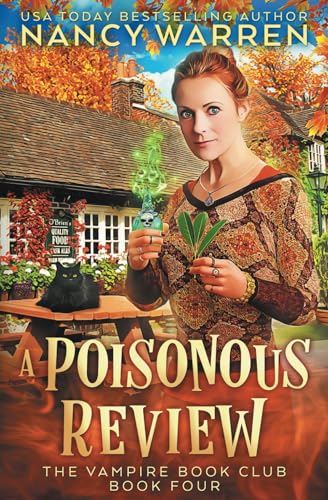 A Poisonous Review: A Paranormal Women's Fiction Cozy Mystery (Vampire Book Club, Band 4) von Ambleside Publishing