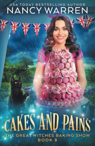 Cakes and Pains: The Great Witches Baking Show von Ambleside Publishing