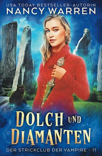 Dolch und Diamanten: Ein Paranormaler Cosy-Krimi (Der Strickclub der Vampire, Band 11) von Ambleside Publishing