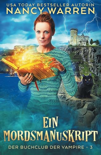 Ein Mordsmanuskript: ein paranormaler Cosy-Krimi (Buchclub der Vampire, Band 3)