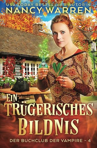 Ein trügerisches Bildnis: Ein Paranormaler Cosy-Krimi (Buchclub der Vampire, Band 4) von Ambleside Publishing