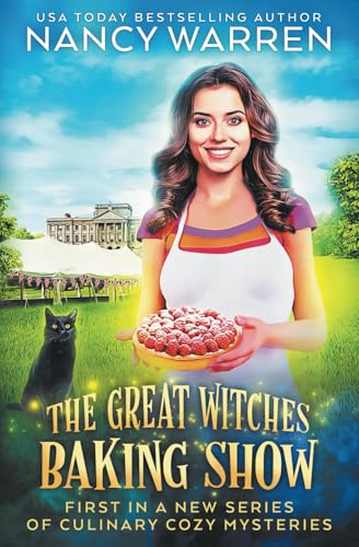 The Great Witches Baking Show: A culinary cozy mystery von Ambleside Publishing