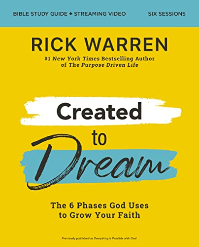 Created to Dream Bible Study Guide plus Streaming Video: The 6 Phases God Uses to Grow Your Faith von HarperChristian Resources