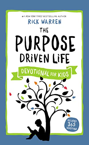 The Purpose Driven Life Devotional for Kids von Zonderkidz