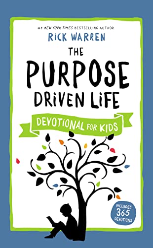 The Purpose Driven Life Devotional for Kids The Purpose Driven Life Devotional for Kids von HarperCollins