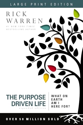 The Purpose Driven Life Large Print: What on Earth Am I Here For? The Purpose Driven Life Large Print: What on Earth Am I Here For? von Zondervan