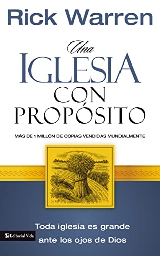 Una iglesia con propósito: Cómo crecer sin comprometer el mensaje y la misión von Vida Publishers