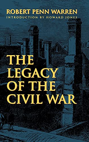 The Legacy of the Civil War von Bison Books