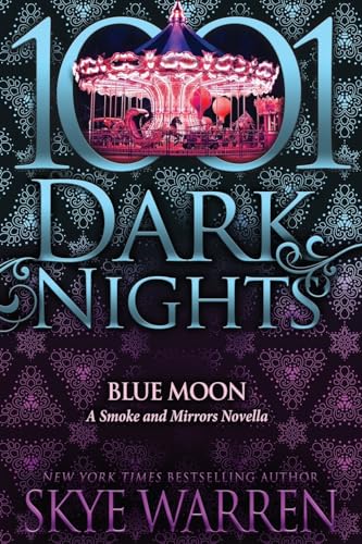 Blue Moon: A Smoke and Mirrors Novella von Evil Eye Concepts, Incorporated
