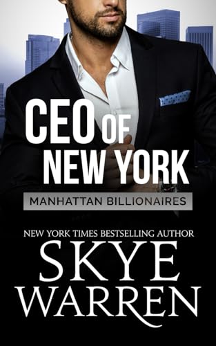 CEO of New York: Ein Stiefbruder-Liebesroman (Manhattan Billionaires, Band 1)
