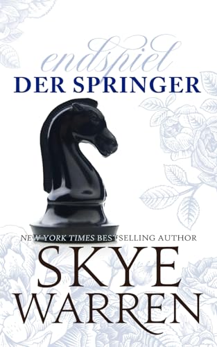 Der Springer: Eine verbotene Liebe (Endspiel, Band 2)