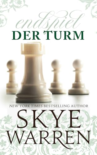Der Turm: Eine verbotene Liebe (Endspiel, Band 3) von Independently published